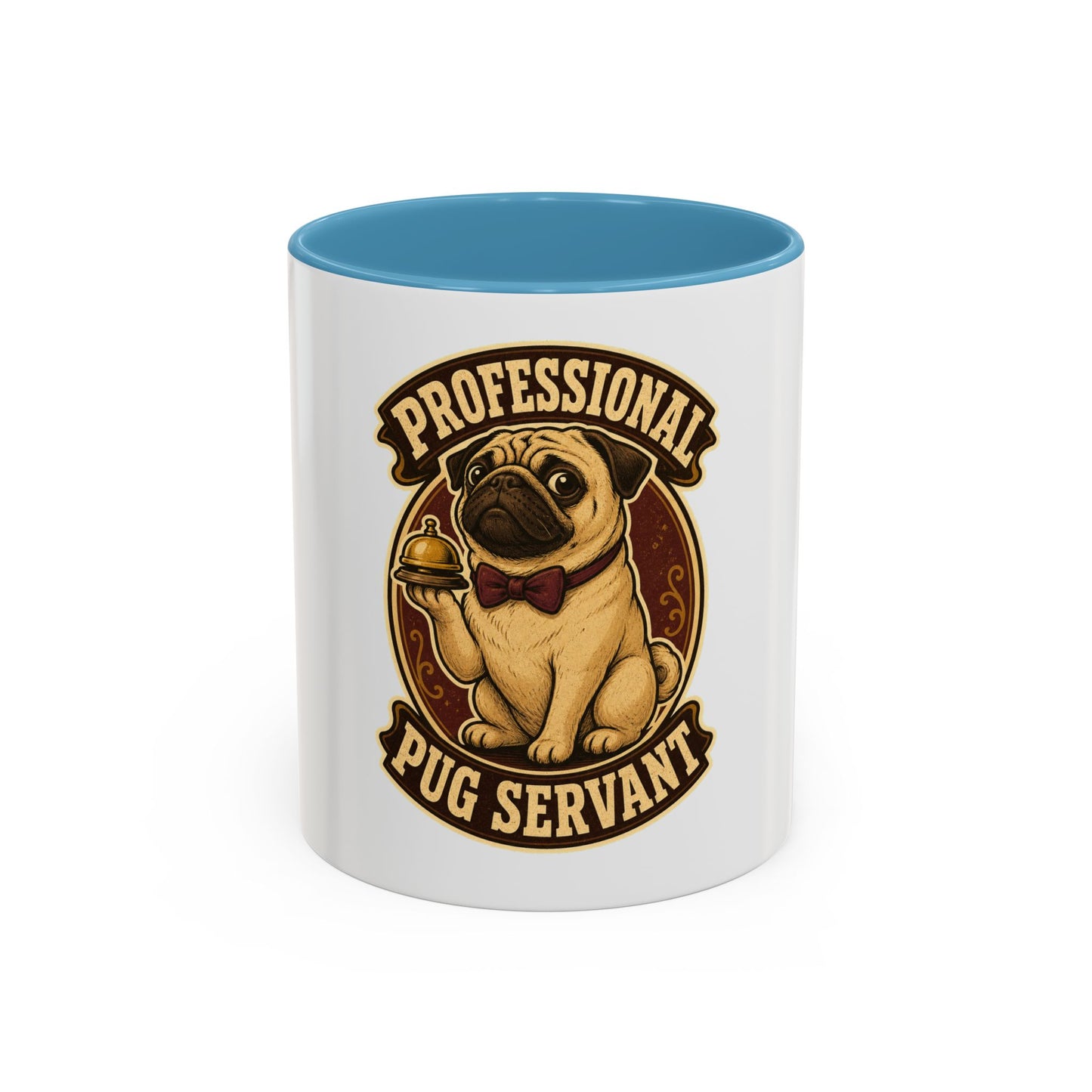 Professional Pug Servant Accent Coffee Mug – Cute Pug Lover Gift (11/15oz)