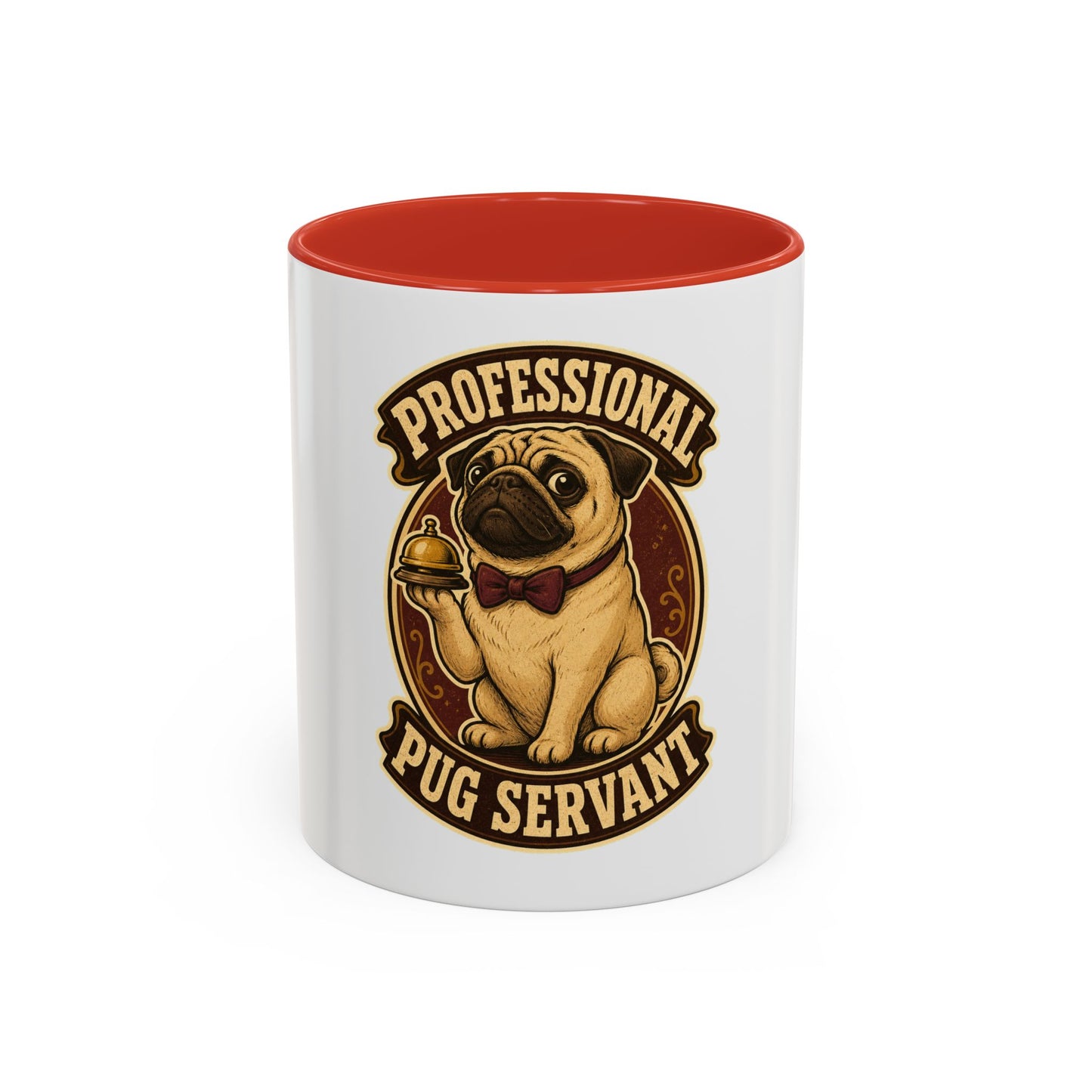 Professional Pug Servant Accent Coffee Mug – Cute Pug Lover Gift (11/15oz)